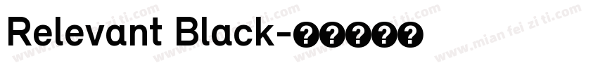 Relevant Black字体转换